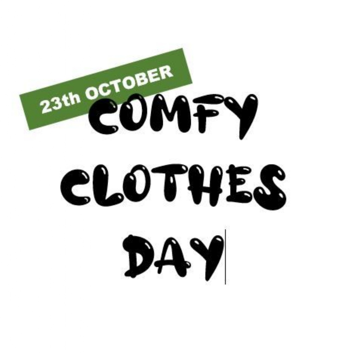 Comfy Clothes Day - Bentley C of E Primary School